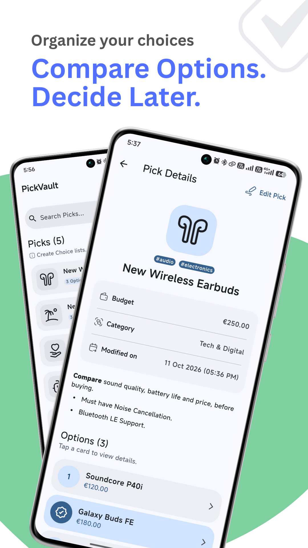 Comparing purchase options and marking a preferred choice in PickVault